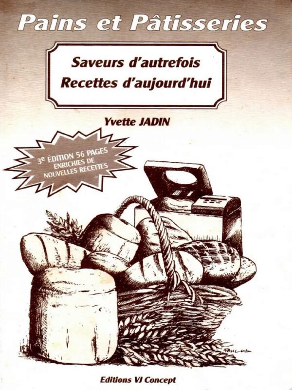 BOEK "SAVEURS D'AUTREFOIS RECETTE D'AUJOURDHUI" VAN YVETTE JADIN