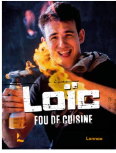[55092932] LIVRE "LOÏC FOU DE CUISINE" LOIC VAN IMPE EDITION LANOO