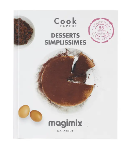 [62250146] MAGIMIX COOK EXPERT BOOK: DESSERTS SIMPLISSIMES - 85 RECIPES