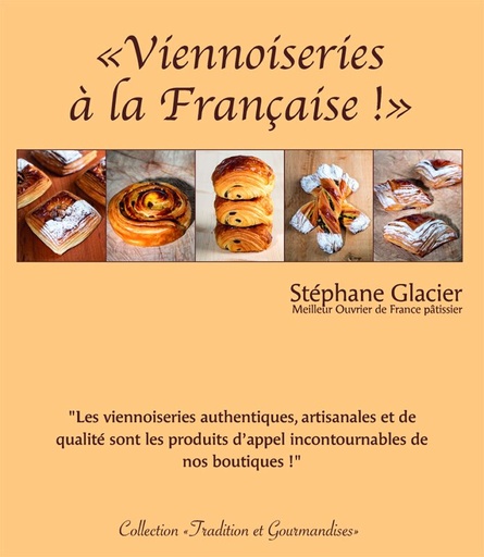 [55093154] BOEK "VIENNOISERIES A LA FRANCAISE !" VAN STEPHANE GLACIER